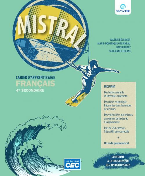 MISTRAL 4e secondaire - Cahier d'apprentissage (incluant le code grammatical et les exercices interactifs), version papier + Accès étudiants, Web 1 an (9782766207763)