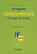 [9782760167421] Dictionnaire des cooccurrences à l'usage des écoles Édition Guérin - ISBN : 9782760167421