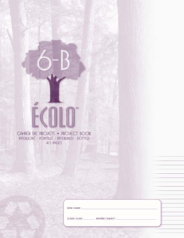 Écolo Project Book #6B, Interlined with Dash at bottom, 6 séquences, 40 pages