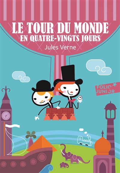 Novel : Le tour du monde en 80 jours, Jules Verne, Folio Junior, ISBN : 9782070577101