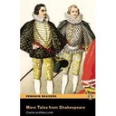 Novel: More Tales of Shakespere, Penguin Readers (9781405862530)