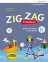 ZIG ZAG, 3e année - Cahiers de savoirs et d'activités avec Mes outils et ens. numérique - Élève 12 mois (9782761355025)