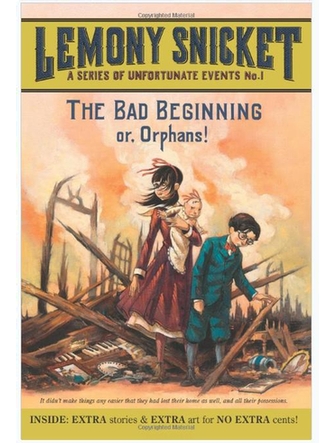 Roman : The Bad Beginning or. Orphans!, Ed. Harper Collins (ISBN : 9780061146305)