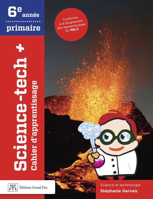 Science-tech+ 6e année, Cahier d'apprentissage, Édition CEC (9782766214495)