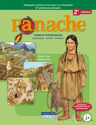 [9782765053644] Panache, 1ère année du 2e cycle, 2e éd., Cahier d'activités, Ed. Chenelière (ISBN : 9782765053644)