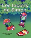 Les leçons de Simon, 1ère année, Cahier de l'élève, Ed. Marie-France (ISBN : 9782896612659)