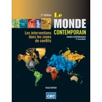 Le monde contemporain, Cahier d'apprentissage en fascicules (5 thèmes), version papier + Accès étudiants Web 1 an, Éditions CEC, ISBN : 9782761792141