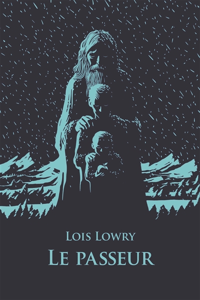 Novel: Le passeur, Lois Lowry, École des Loisirs (ISBN : 9782211205825)