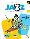 Jazz, 4e année, Cahiers d'apprentissage A et B, versions imprimée et numérique + recueil de récits + aide-mémoire + activités interactives 1 an (ISBN : 9998202410110)