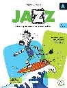 Jazz, 3e année, Cahiers d'apprentissage A et B, versions imprimée et numérique + recueil de récits + aide-mémoire + activités interactives 1 an (ISBN : 9998202410073)