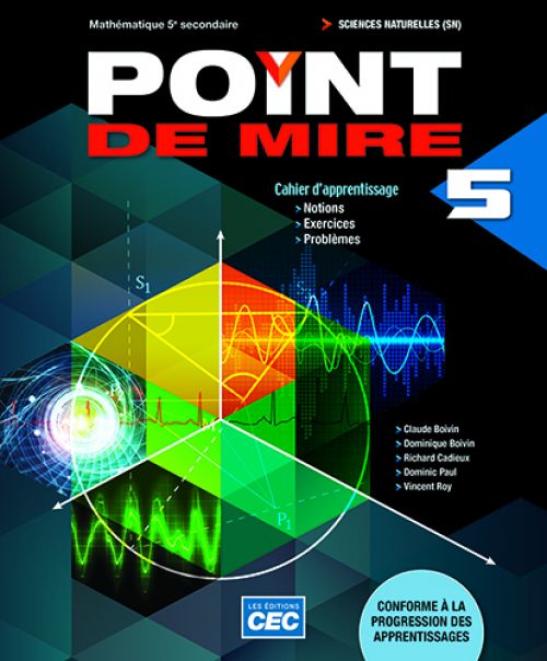 Point de mire 5e secondaire CST - Cahier d'apprentissage, version papier +Accès étudiants, Web 1 an (incluant les exercices interactifs) (9782761777803)