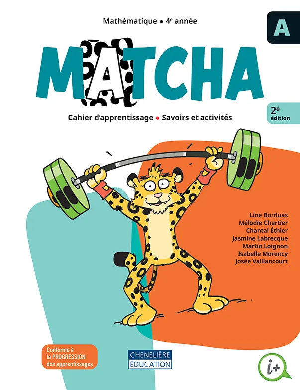 [9998202410196] Matcha, 4e année, Cahiers d'apprentissage A&B, versions imprimée et numérique +aide-mémoire + recueil Situations problèmes + activités interactives 1 an (ISBN : 9998202410196)