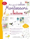 Mon grand cahier Montessori de lecture : dès 6 ans (9782035963437)