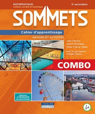 Sommets CST - 3e cycle (5e secondaire) - COMBO - Cahier d'apprentissage - Version imprimée et numérique + activités interactives - 1 an (9782765060871)