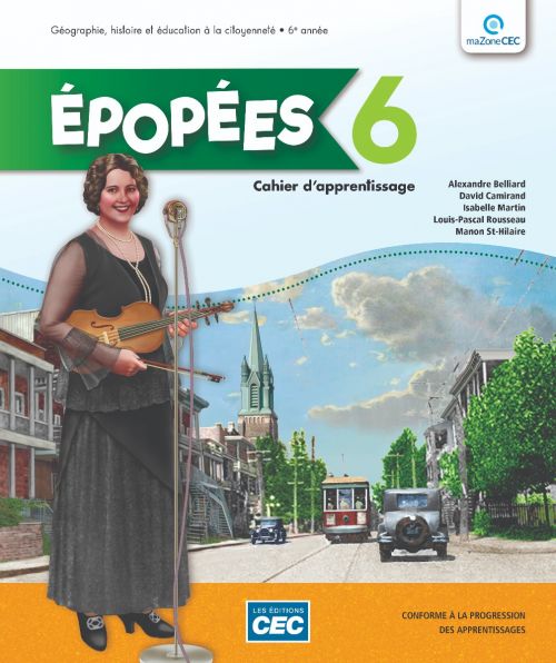 [LV269708] Épopées 6e année - Cahier d'apprentissage - - Version numérique gratuitepar l'accès enseignant (9782766201693)