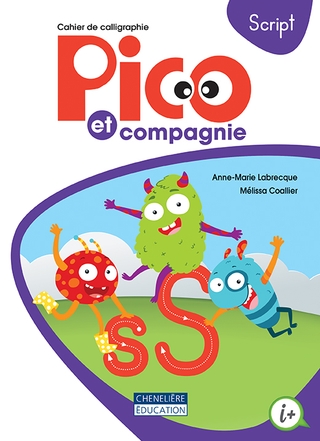 [9782765059127] Pico et compagnie, Cahier de calligraphie script, Ed. Chenelière (ISBN : 9782765059127)