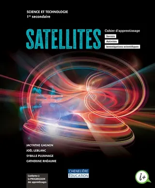 [9998202110218] Satellites, 1re secondaire, Cahier d'apprentissage en version imprimée ET numérique (9998202110218)