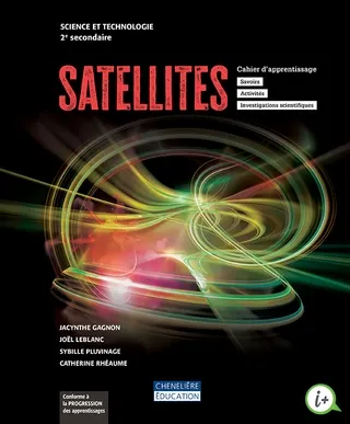 [9998202110225] Satellites, 2e secondaire, Cahier d'apprentissage en version imprimée ET numérique (9998202110225)