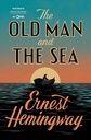 Roman : The old man and the sea, Ernest Hemingway (9780684801223)