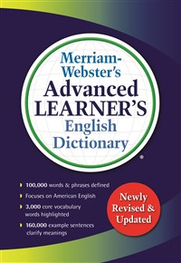 Merriam-Webster's Advanced Learner's English Dictionary, Ed. 2016 (ISBN : 9780877797364)