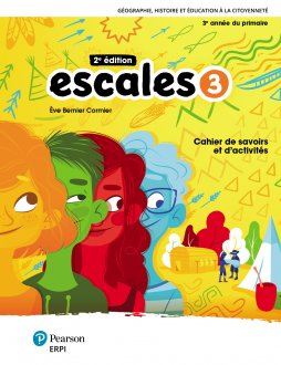 [9782766108626] Escales 3, 2e éd., Cahier de savoirs et d’activités avec carte plastifiée et ens. numérique - Élève 12 mois (9782766108626)