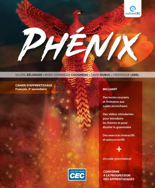 [9782766203512] Phénix 3e secondaire - Cahier d'apprentissage (incluant le code grammatical et les exercices interactifs) (9782766203512)