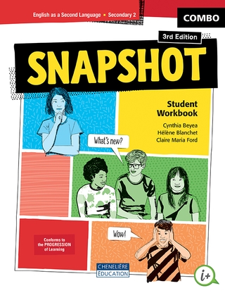 [9998202410066] Snapshot, 3re Ed. - Secondary 2, Combo Printed and Digital Student Workbook + int. workshops for 1 year, Édition Chenelière, ISBN : 9998202410066