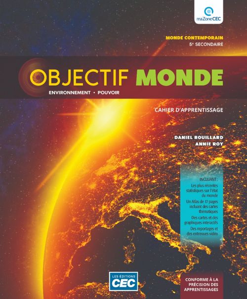 Objectif monde Cahier d'apprentissage (5 thèmes), version papier (incluant les vidéos), version papier + Accès étudiants, Web 1 an (9782766208197)