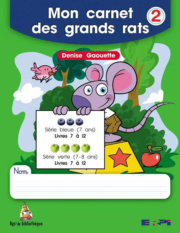 Mon carnet des grands rats, Cahier 2 (livrets 7 à 12 - séries bleue et verte) (9782761323048)