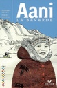 Novel: Aani la bavarde, Ed. Hatier (ISBN : 9782218926587)