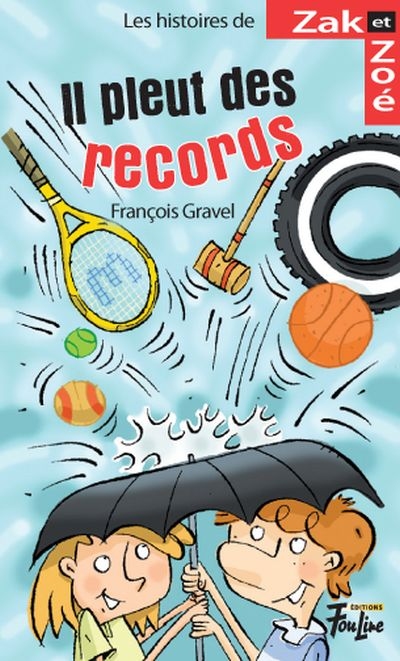 [9782895911111] Roman : Les histoires de Zak et Zoé, Il pleut des records (9782895911111)