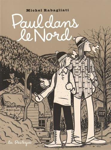 [LV220604] BD : Paul dans le Nord, Michel Rabagliati (9782923841786)