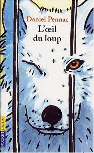 [9782266126304] Roman : L'oeil du loup par Daniel Pennac (ISBN : 9782266126304)