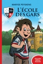 Roman : L'école des gars, Nouv. édition, Maryse Peyskens, Dominique & Cie (ISBN : 9782898203190)