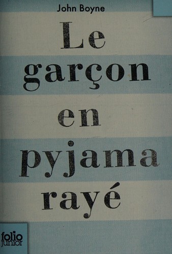 [9782070612987] Novel: Le garçon en pyjama rayé, John Boyne, Folio Junior (ISBN : 9782070612987)