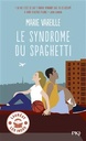 Novel: Le syndrome du spaghetti, de Marie Vareille (9782266339353)