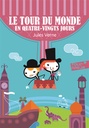 Novel: Le tour du monde en 80 jours, Jules Verne, Folio Junior, ISBN : 9782070577101