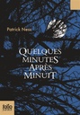 Roman : Quelques minutes après minuit, de Patrick Ness (9782075074506)