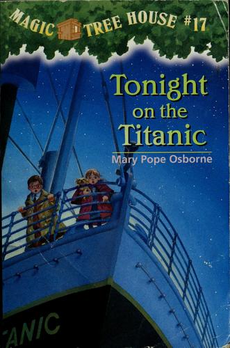 [9780679890638] Roman : Magic Tree House T.17 - Tonight on the Titanic (9780679890638)