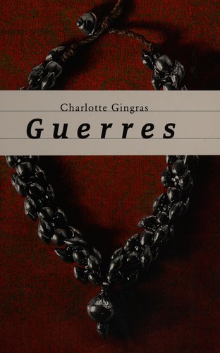 [9782896518142] Novel: Guerres (9782896518142)