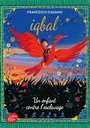 Roman : Iqbal, un enfant contre l'esclavage, Ed. Livre de poche (9782013193016)