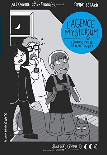 [9782897740108] Novel: L'agence Mystérium, T. 1 - L'étrange cas de madame Toupette, Éditions Courte Échelle (9782897740108)