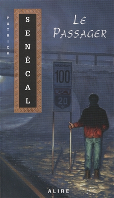 [LV1403] Novel: Le Passager, de Patrick Sénécal (9782922145731)
