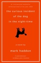Novel: The Curious Incident of the Dog in the Night-Time, by Mark Haddon (ISBN: 9780385659802)