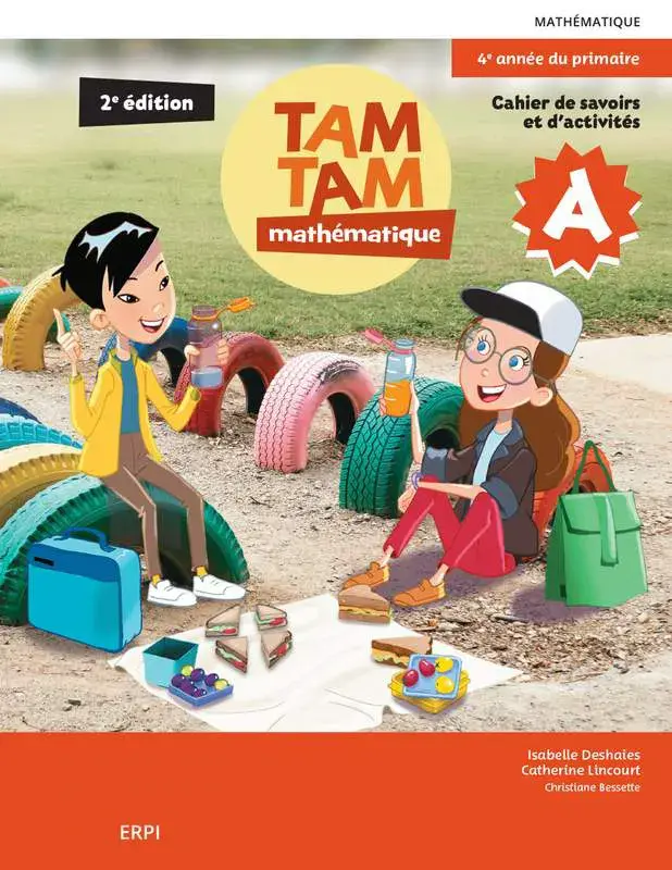 [LV280589] TAM TAM 2e édition - 4e année, Cahiers de savoirs et d'activités A et B avec Les savoirs de TAM TAM, fascicules Je résous et ensemble numérique - Élève (12 mois) (ISBN: 9782766155057)