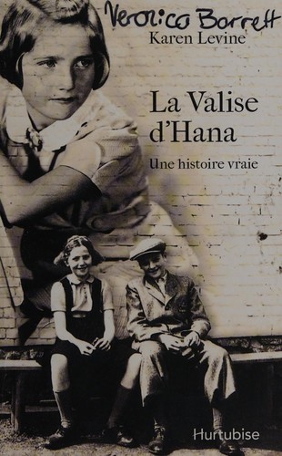 [9782897231668] Novel: La valise d'Hana, Karen Levine (ISBN: 9782897231668)