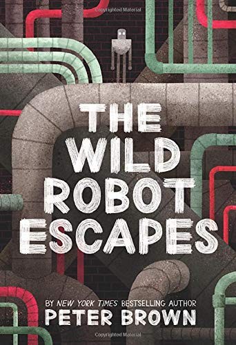 [9780316479264] Roman : The Wild Robot Escapes, Peter Brown (ISBN: 9780316479264)