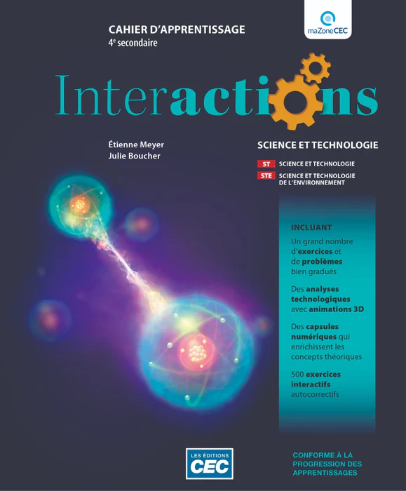 Interactions 4 ST-STE, Sciences - 4e secondaire