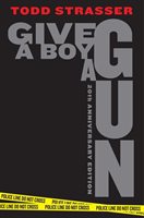 [9781534464612] Nove: Give a Boy a Gun, Todd Strasser (9781534464612)