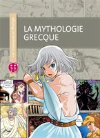 Roman : La Mythologie grecque, les Classiques Manga (9782373494051)